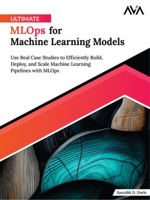 cover image of Ultimate MLOps for Machine Learning Models